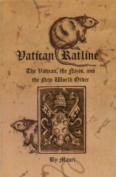 book Vatican Ratline: The Vatican, the Nazis and the New World Order