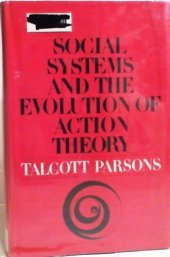 book Social Systems and the Evolution of Action Theory