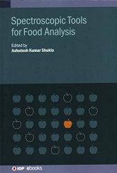 book Spectroscopic Tools for Food Analysis