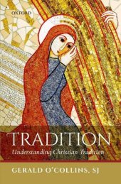 book Tradition: Understanding Christian Tradition