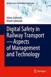 book Digital Safety in Railway Transport―Aspects of Management and Technology