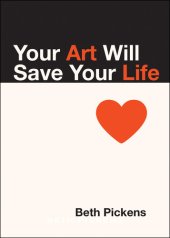 book Your Art Will Save Your Life