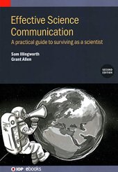 book Effective Science Communication: A practical guide to surviving as a scientist