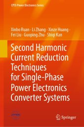 book Second Harmonic Current Reduction Techniques for Single-Phase Power Electronics Converter Systems