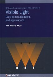 book Visible Light Communications: Data Communications and Applications Beyond