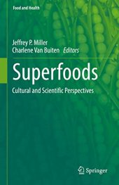 book Superfoods: Cultural and Scientific Perspectives