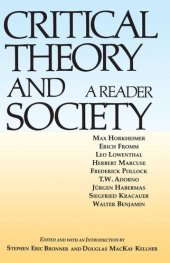 book Critical Theory and Society: A Reader