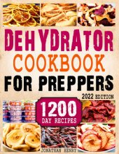 book Dehydrator Cookbook for Preppers