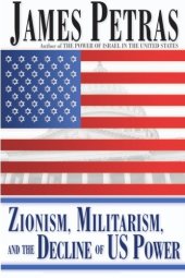 book Zionism, Militarism and the Decline of US Power