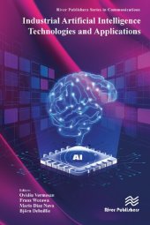 book Industrial Artificial Intelligence Technologies and Applications