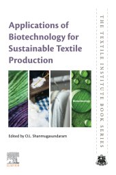 book Applications of Biotechnology for Sustainable Textile Production