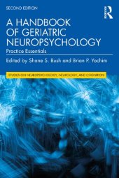 book A Handbook of Geriatric Neuropsychology: Practice Essentials