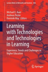 book Learning with Technologies and Technologies in Learning: Experience, Trends and Challenges in Higher Educatio