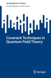 book Covariant Techniques in Quantum Field Theory