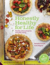 book Honestly Healthy for Life : Eating the Alkaline Way Every Day