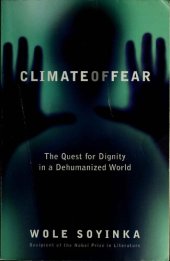 book Climate of Fear: The quest for dignity in a dehumanized world