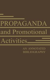 book Propaganda and Promotional Activities: An Annotated Bibliography