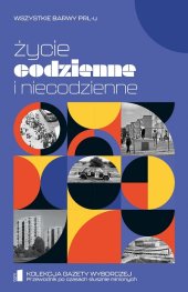 book Życie codzienne i niecodzienne