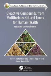 book Bioactive Compounds from Multifarious Natural Foods for Human Health: Foods and Medicinal Plants