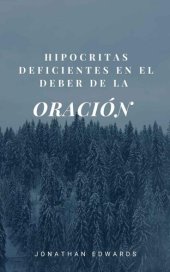 book Hipócritas, Deficientes en el Deber de la Oración