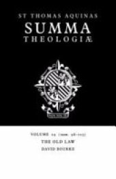 book Summa Theologiae: Volume 29, The Old Law: 1a2ae. 98-105