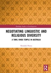 book Negotiating Linguistic and Religious Diversity: A Tamil Hindu Temple in Australia