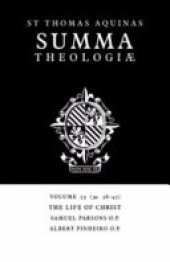 book Summa Theologiae: Volume 53, The Life of Christ: 3a. 38-45