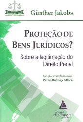 book Proteção de Bens Jurídicos?: Sobre a Legitimação do Direito Penal