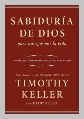 book Sabiduría de Dios para navegar por la vida: Un año de devocionales diarios en Proverbios (Spanish Edition)