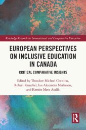 book European Perspectives on Inclusive Education in Canada: Critical Comparative Insights