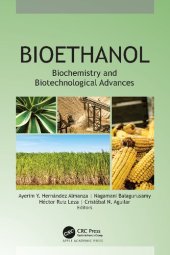 book Bioethanol: Biochemistry and Biotechnological Advance