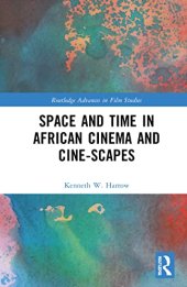 book Space and Time in African Cinema and Cine-scapes