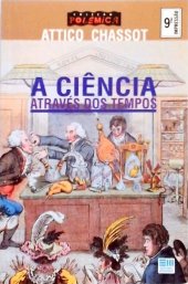 book A Ciência Através dos Tempos - Col. Polêmica