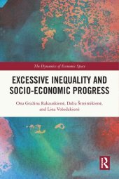 book Excessive Inequality and Socio-Economic Progress