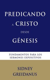 book Predicando a Cristo desde Genesis