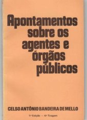 book Apontamentos sobre os Agentes e Órgãos Públicos: Regime Jurídico dos Funcionários Públicos