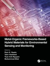 book Metal-Organic Frameworks-Based Hybrid Materials for Environmental Sensing and Monitoring