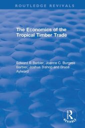 book The Economics of the Tropical Timber Trade