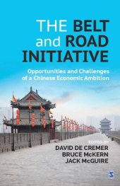 book The Belt and Road Initiative - Opportunities and Challenges of a Chinese Economic Ambition