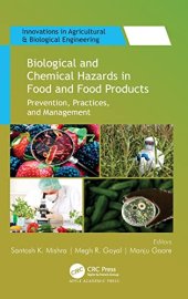 book Biological and Chemical Hazards in Food and Food Products: Prevention, Practices, and Management