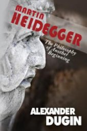 book Martin Heidegger: The Philosophy of Another Beginning