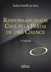 book Responsabilidade Civil Pela Perda De Uma Chance