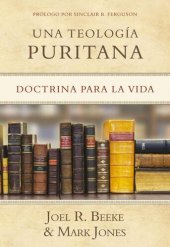 book Una teología puritana (Spanish Edition)