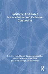 book Polylactic Acid-Based Nanocellulose and Cellulose Composites