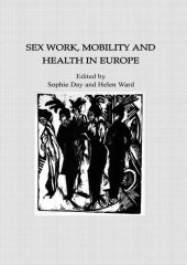 book Sex work, mobility, and health in Europe