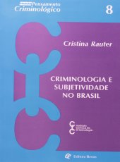 book Criminologia e Subjetividade no Brasil