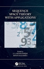 book Sequence Space Theory with Applications