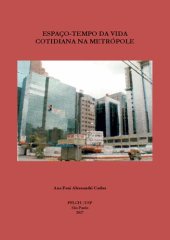 book Espaço-tempo da vida cotidiana na metrópole