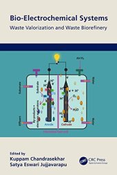 book Bio-Electrochemical Systems: Waste Valorization and Waste Biorefinery