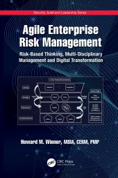 book Agile Enterprise Risk Management: Risk-Based Thinking, Multi-Disciplinary Management and Digital Transformation